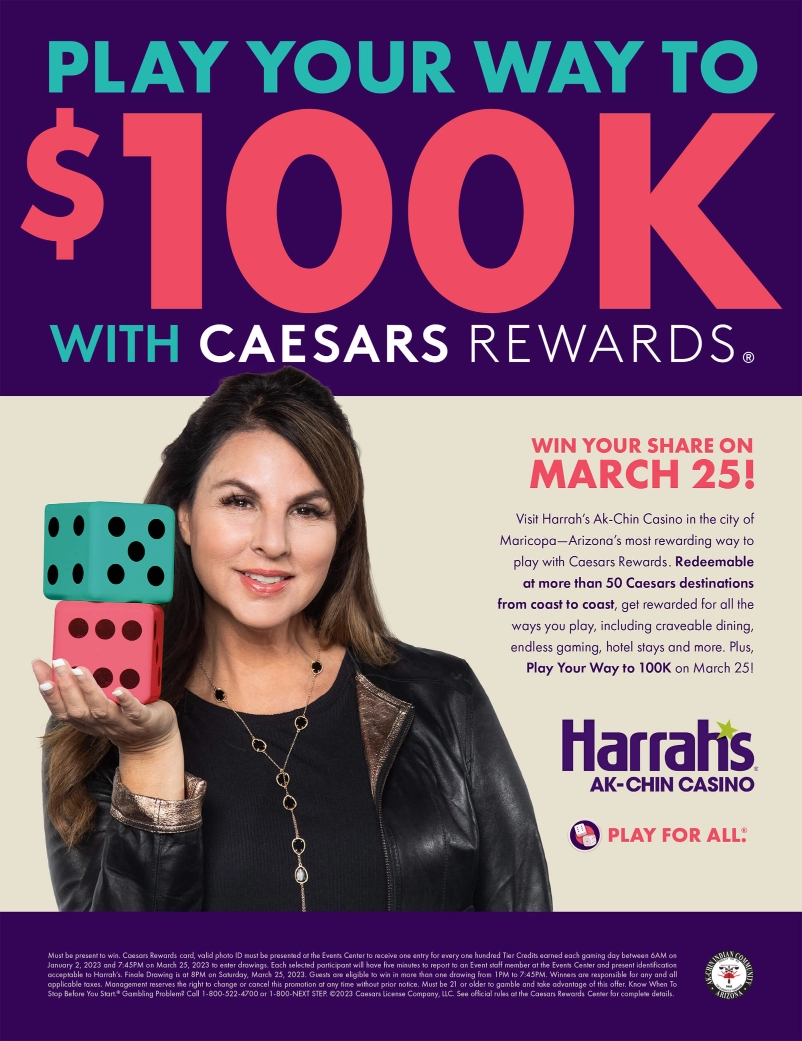 Play Your Way to 100K ad for Harrahs' Ak-Chin